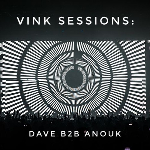 Vink Sessions: Dave B2B Anouk