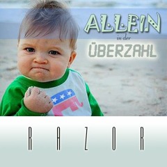 RazoR - Allein In Der Überzahl (01 - 2018)