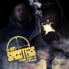 SHOOTERS FEAT STRICTLY BIZ - LIL BIRDY - #PUTITONTHEBEAM