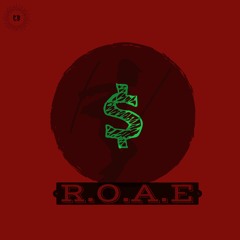 R.O.A.E (Prod. ShoBeatz)