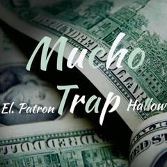 Mucho Trap (Prod. IamTash)