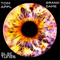 Grand Dame - out 23rd of Feb 2018 on Electunes