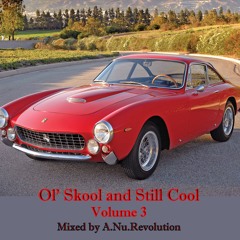 Ol' Skool And Still Cool Vol. 3