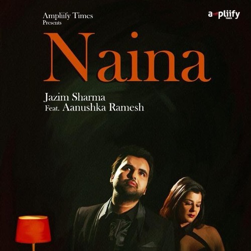 Naina : Jazim Sharma