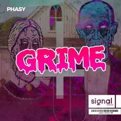 Phasy - Grime