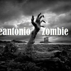 Seantonio -  Zombie