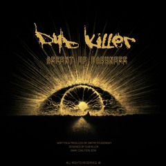 Dub Killer - Ascent Of Darkness