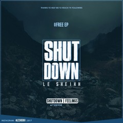 Shut Down: w/Sektor (Original Mix)
