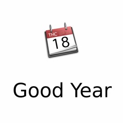 Good Year (Prod. DJ Icee)
