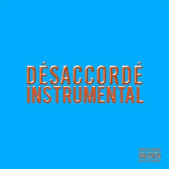 Désaccordé (Instrumental) - VALD