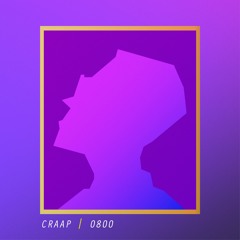 Craap - 0800 (Original Mix)