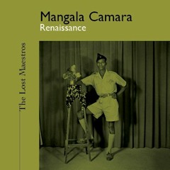 Mangala Camara, Tamba, Album Renaissance, The Lost Maestros Collections Vol.1