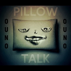PILLOW TALK (FREE DOWNLOAD)