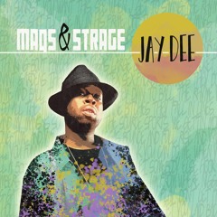 Maqs & Strage - Jay Dee