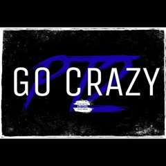 Young Jay x Shooter Shy- Go Crazy Pt2