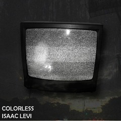 Isaac Levi - Colorless