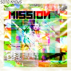 Mission (Prod.FuegoMan)