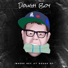 Dough Boy-Dubai Dubstep