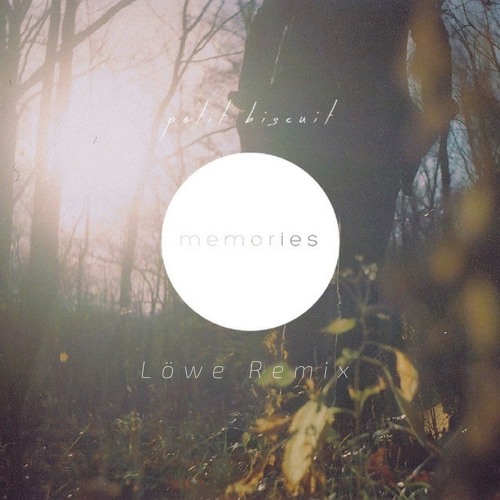 lyrics memories petit biscuit