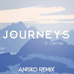 Ey3le55 Ft. Cemre - Journeys (Anisko Remix)