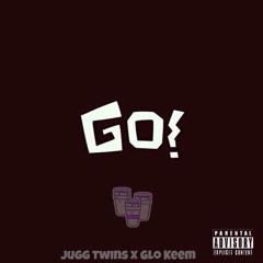 Go (feat. Glo Keem)