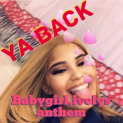 Ya Back(Babygirl.ivelys Anthem)- Fade0ut Remix