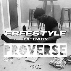 Lil Baby Freestyle (ProVerse)