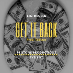 Get It Back [Prod. Tobiaas]