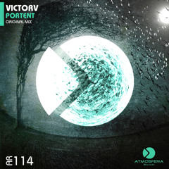 [Preview] VictorV - Portent [Atmosfera Records]