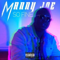 Manny Joe - So Fine
