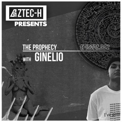 The Prophecy (Ginelio EP002)