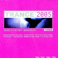 2005 Trance sets
