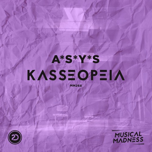 A*S*Y*S - Kasseopeia