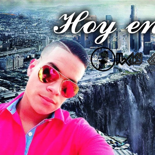 Hoy En Dia -Ilay Cris Music ☆ FLOW LATINO ECUADOR 2018 ☆ Prod. by Crazy Flow ☆