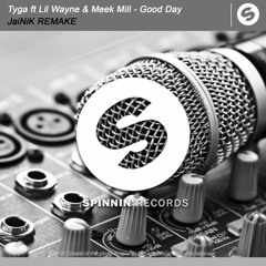 Tyga ft Lil Wayne & Meek Mill - Good Day (JaiNiK EDIT)