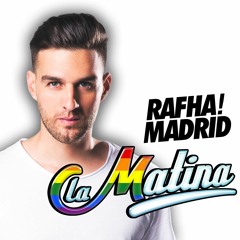 Rafha Madrid · La Matina