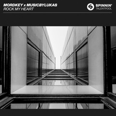 Mordkey x musicbyLUKAS - Rock My Heart [OUT NOW]
