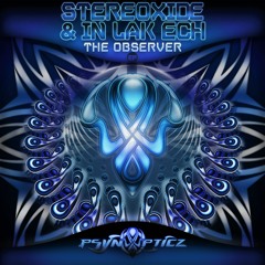 PR025 :: STEREOXIDE & IN LAK ECH / The Observer