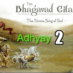 Chapter 2 - Shrimat Bhagavad Geeta explained in HINDI