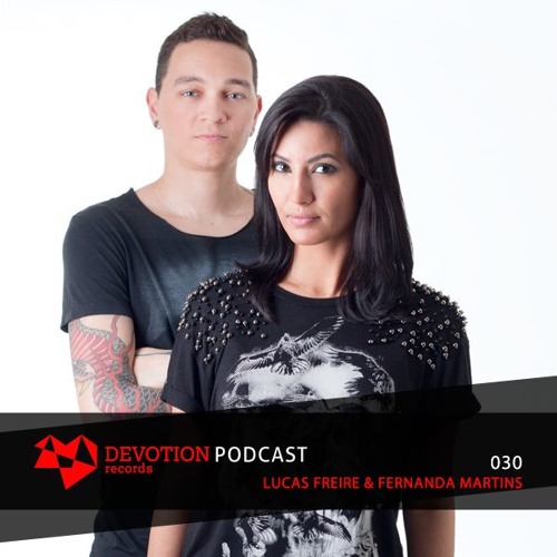 Devotion Podcast 030 with Lucas Freire & Fernanda Martins