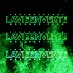La Vie En Verte (prod.Ordener)