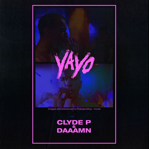 CUFF057: Clyde P & DAAAMN - Yayo (Original Mix) [CUFF]