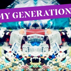 L.I.P. & 2 Bad - My Generation (Explicit)