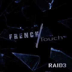 12- Spell - FRENCH Touch 2 - BONUS Track - [Extrait de RAID3 / RAIDBeats]