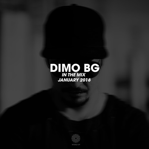DIMO (BG) - IN THE MIX PODCAST - JANUARY 2018