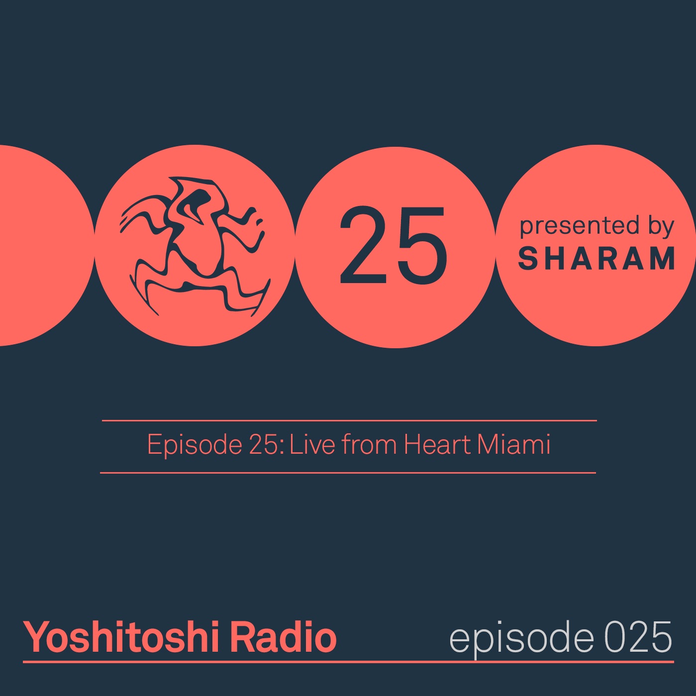 Yoshitoshi Radio 025 - Live from Heart Miami