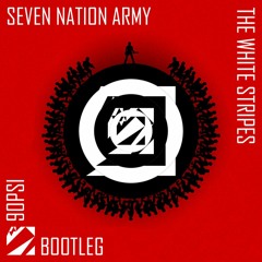 The white stripes - 7 Nation Army (90psi Bootleg)