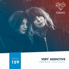 HMWL Podcast 159: Very Addictive