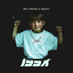 NIK TENDO X DECKY BEATS - 199X