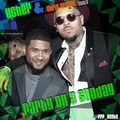 Party on Sunday *Chris Brown Gucci & Usher* style instrumental